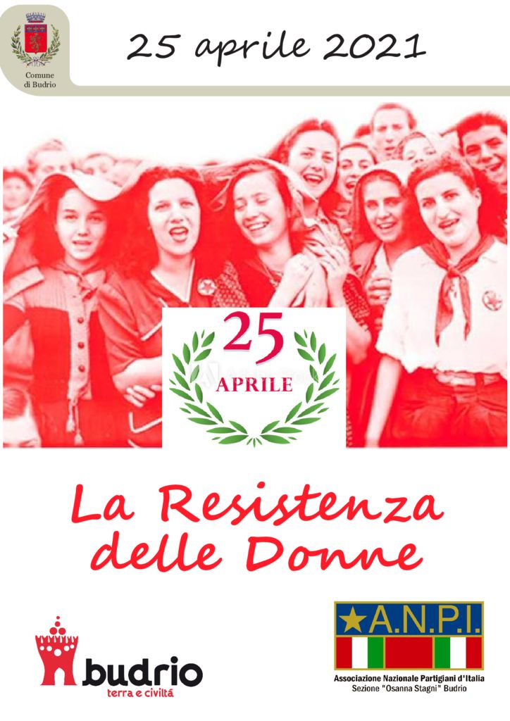 La Resistenza delle donne - 25 aprile - Budrio - ANPI Bologna